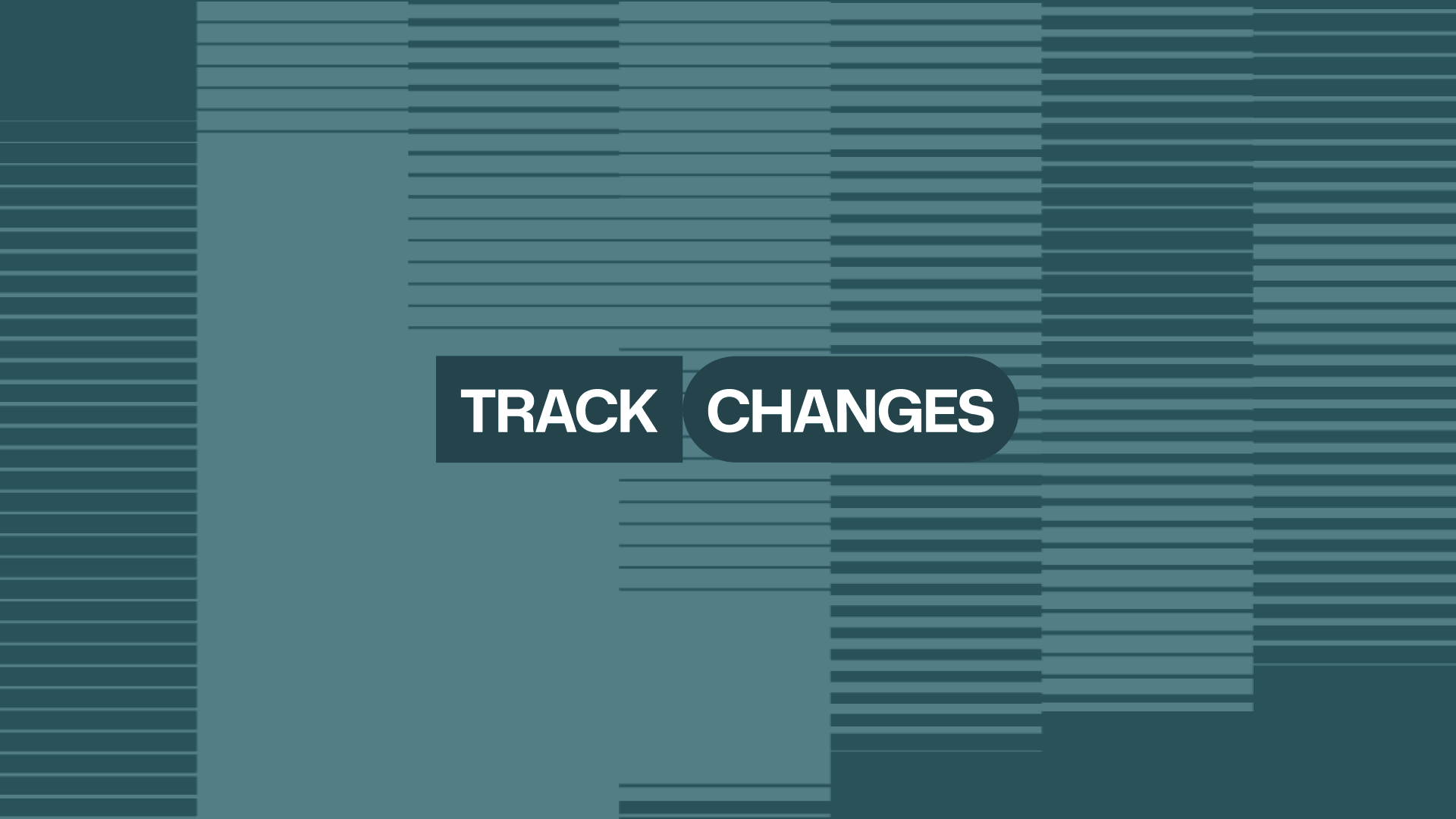 Track Changes pod